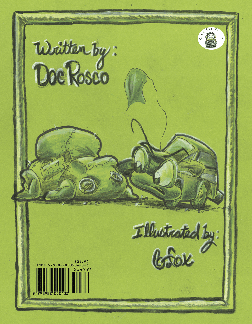 A Book-Rick The Truck Signed Limited Edition - 100 copies